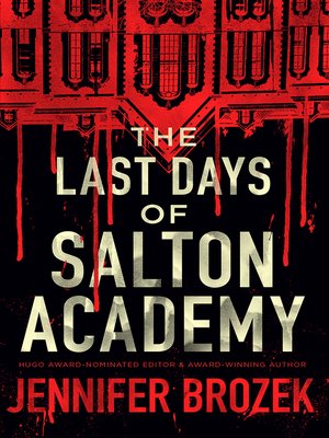 cover image of The Last Days of Salton Academy